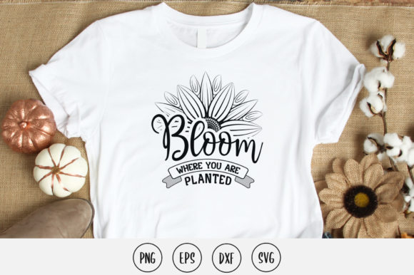 Bloom Where You Are Planted Embroidery Design