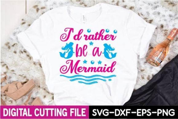 I d Rather Be a Mermaid Svg Review