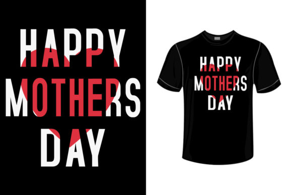Mother's Day T Shirt Design Review