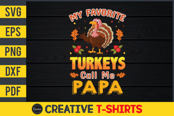My Favorite Turkeys Call Me Papa Embroidery Review