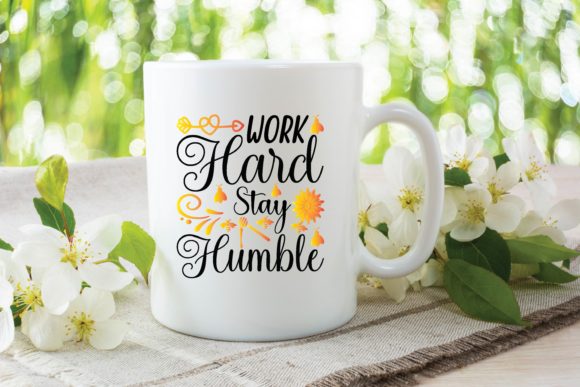 Work Hard Stay Humble Svg Review